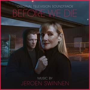 Before We Die (Music from the Original Television Soundtrack)