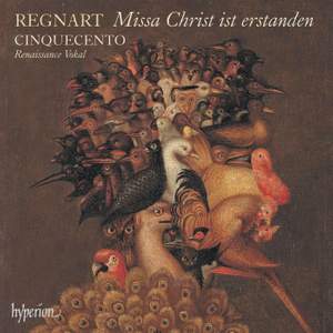 Regnart: Missa Christ ist erstanden & other works