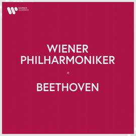 Wiener Philharmoniker - Beethoven