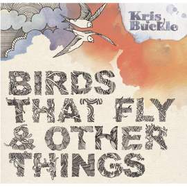 Birds That Fly and Other Things
