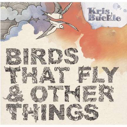 Birds That Fly and Other Things