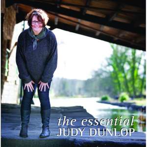 The Essential Judy Dunlop