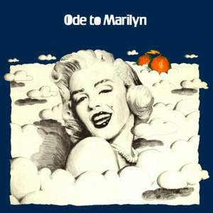 Ode To Marilyn