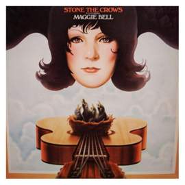 Stone the Crows Featuring Maggie Bell