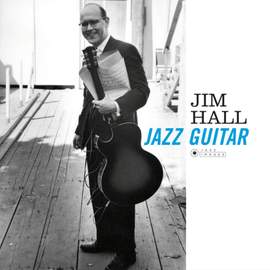 Jazz Guitar + 1 Bonus Track! (deluxe Gatefold Edition. Photographs By William Claxton).