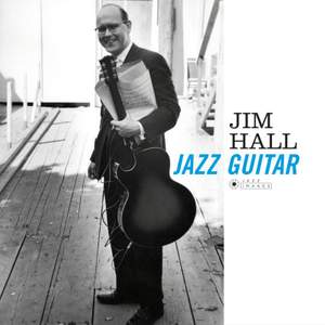 Jazz Guitar + 1 Bonus Track! (deluxe Gatefold Edition. Photographs By William Claxton).