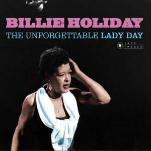 The Unforgettable Lady Day (cover Photograph By William Claxton)
