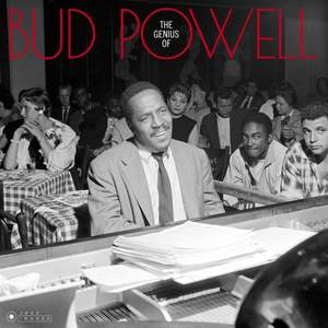 The Genius of Bud Powell + 7 Bonus Tracks! (images By Iconic Photographer Francis Wolff)