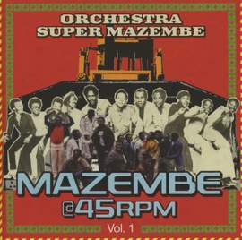 Mazembe @ 45rpm Vol. 1