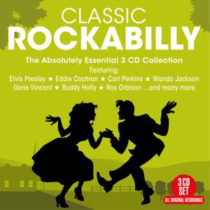 Classic Rockabilly: 60 Essential Recordings