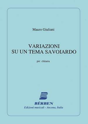 Mauro Giuliani: Variazioni su un Tema Savoiardo