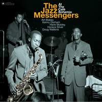 The Jazz Messengers At the Caf Bohemia