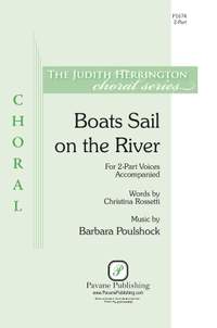 Barbara Poulshock: Boats Sail on the River