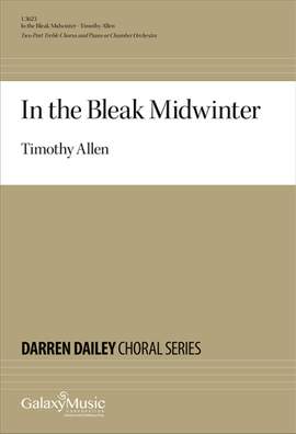 Timothy Allen: In the Bleak Midwinter