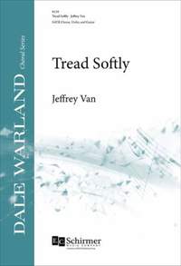 Jeffrey Van: Tread Softly