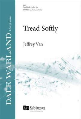 Jeffrey Van: Tread Softly