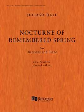 Juliana Hall: Nocturne of Remembered Spring