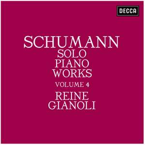Schumann: Solo Piano Works - Volume 4