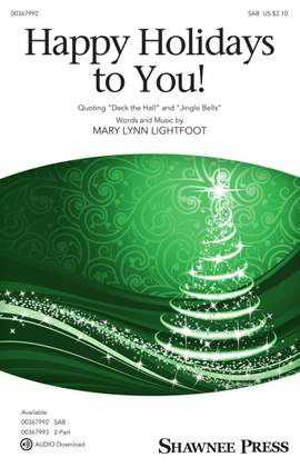 Mary Lynn Lightfoot: Happy Holidays to You!