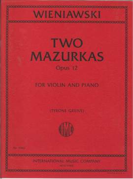 Henri Wieniawski: Two Mazurkas Op. 12