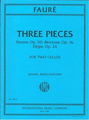 Gabriel Fauré: Three Pieces