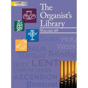 The Organist's Library - Vol. 69