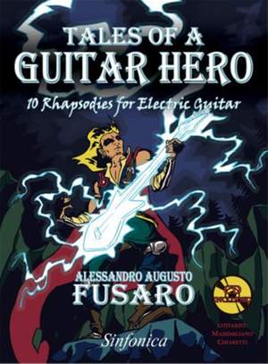 Alessandro Augusto Fusaro: Tales Of A Guitar Hero