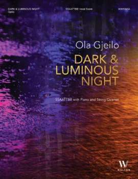 Ola Gjeilo: Dark & Luminous Night