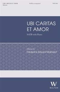 Frederick Bayani Mabalot: Ubi Caritas et Amor