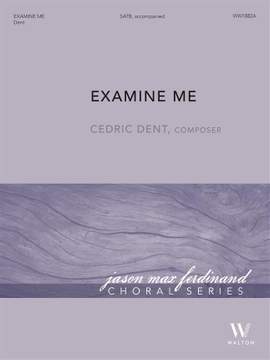Cedric Dent: Examine Me (Full Score & Parts)