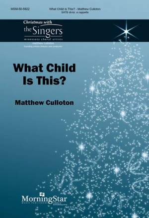 Matthew Culloton: What Child Is This