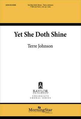 Terre Johnson: Yet She Doth Shine