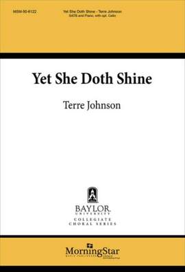 Terre Johnson: Yet She Doth Shine