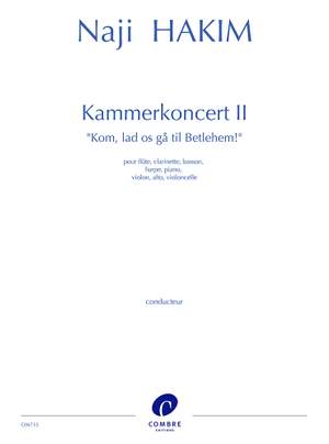 Hakim, Naji: Kammerkoncert II (score and parts)