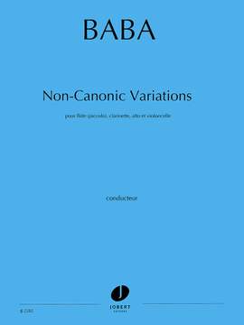 Baba, Noriko: Non-Canonic Variations (score)