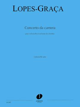 Lopes-Graca, Fernando: Concerto da Camero (cello solo part)