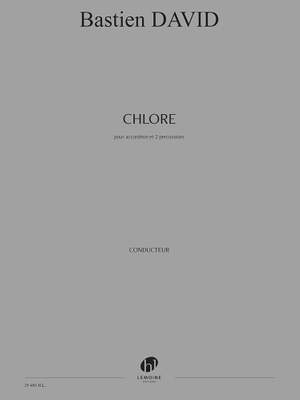 David, Bastien: Chlore (score and parts)