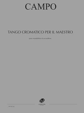 Campo, Regis: Tango Cromatico per il Maestro
