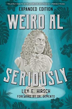 Weird Al: Seriously
