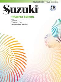 Suzuki, Shinichi: Suzuki Trumpet School 1 Intl (with CD)