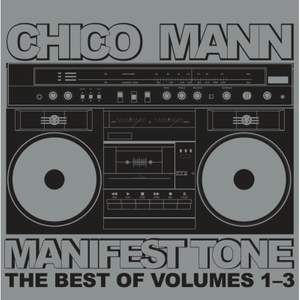 Manifest Tone: the Best of Volumes 1-3