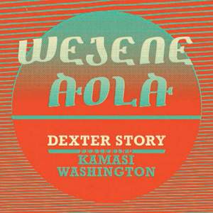 Wejene Aloa (feat. Kamasi Washington)