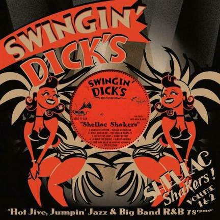 Swingin Dicks Shellac Shakers