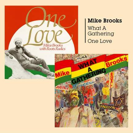 What A Gathering + One Love