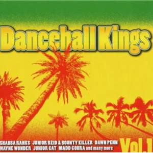 Dancehall Kings Vol. 1