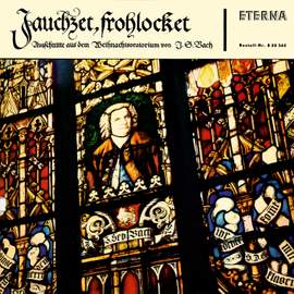Bach: Jauchzet, frohlocket