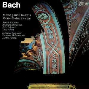 Bach: Messe G-Moll & Messe G-Dur