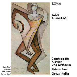 Strawinsky: Capriccio / Circus-Polka / Petruschka