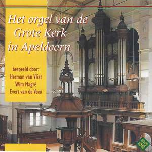 Het Orgel van de Grote Kerk, Apeldoorn