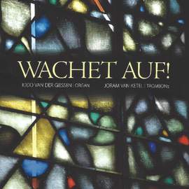 Wachet auf!